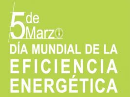 5 de Marzo día mundial de la eficiencia energética