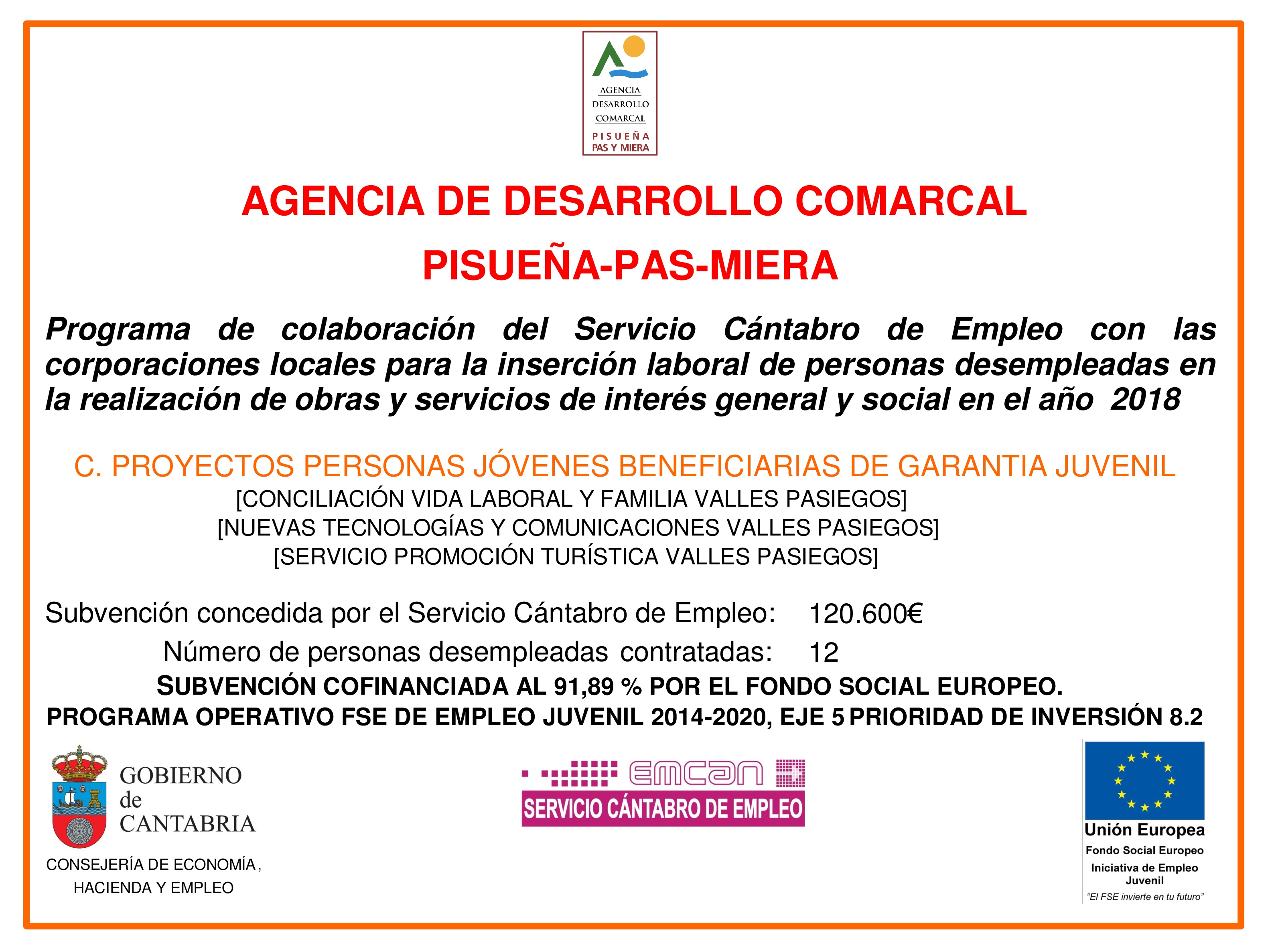 Obras y Servicios Interés General 2018 Agencia de Desarrollo Comarcal Pisueña-Pas-Miera