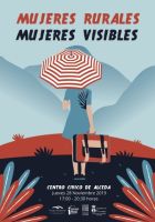 Jornada Mujeres Rurales, Mujeres Visibles